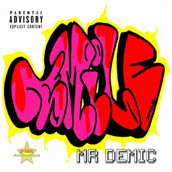 Mr Demic (Smile) by D-Mic Productions