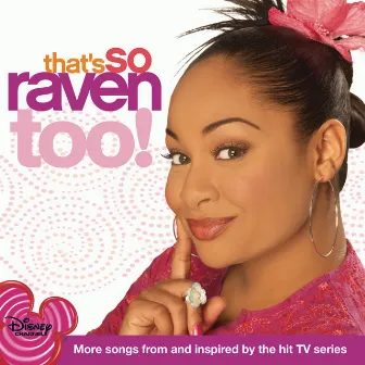 That's So Raven Too! by Raven-Symoné