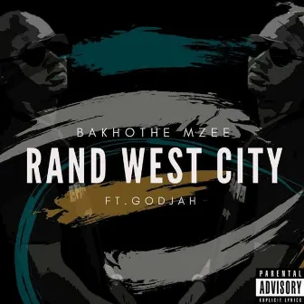 Rand West City by Bakhothe Mzee