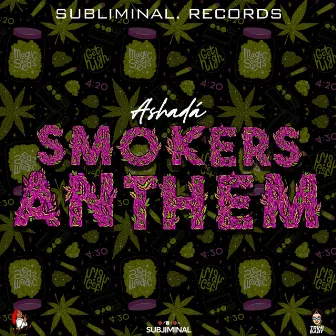 Smokers Anthem by Ashadá