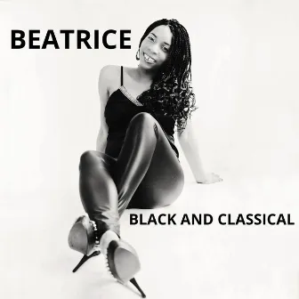 Black and Classical by Beatrice Nicholas