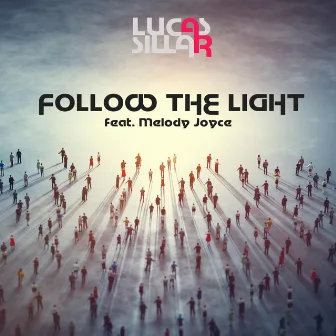 Follow the light by Lucas Sillar