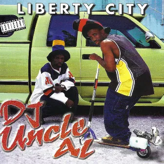 Liberty City by Dj Uncle Al