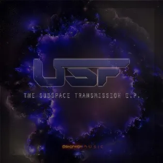 The Subspace Transmission Ep by U.S.F