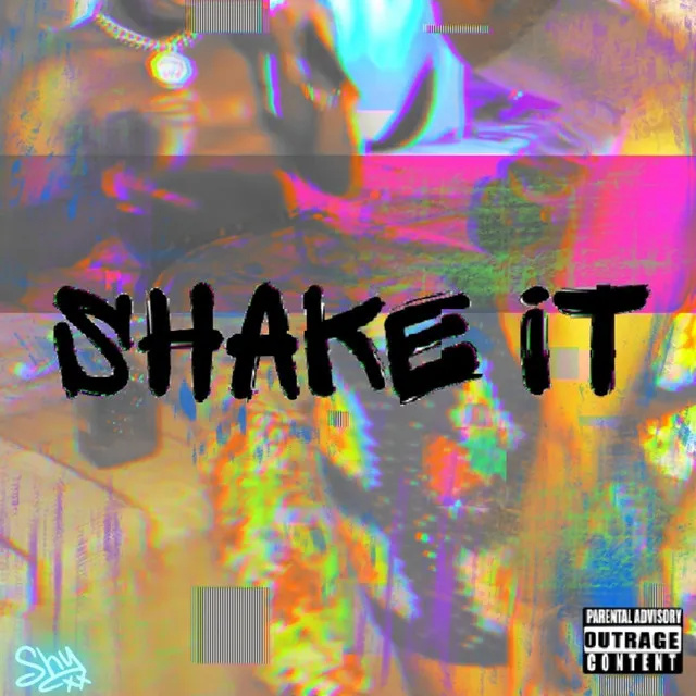 Shake It