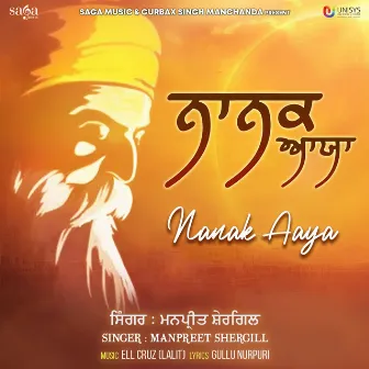 Nanak Aaya by Manpreet Shergill