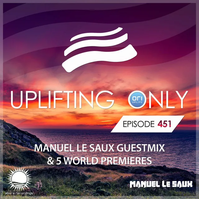 Uplifting Only (UpOnly 451) - Intro