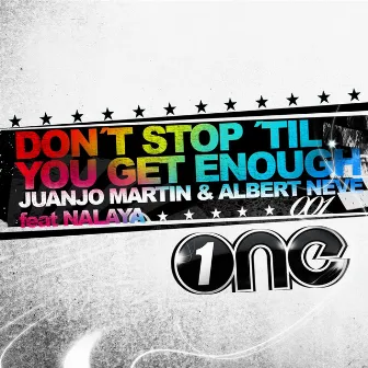 Don't Stop 'Till You Get Enough by Juanjo Martin