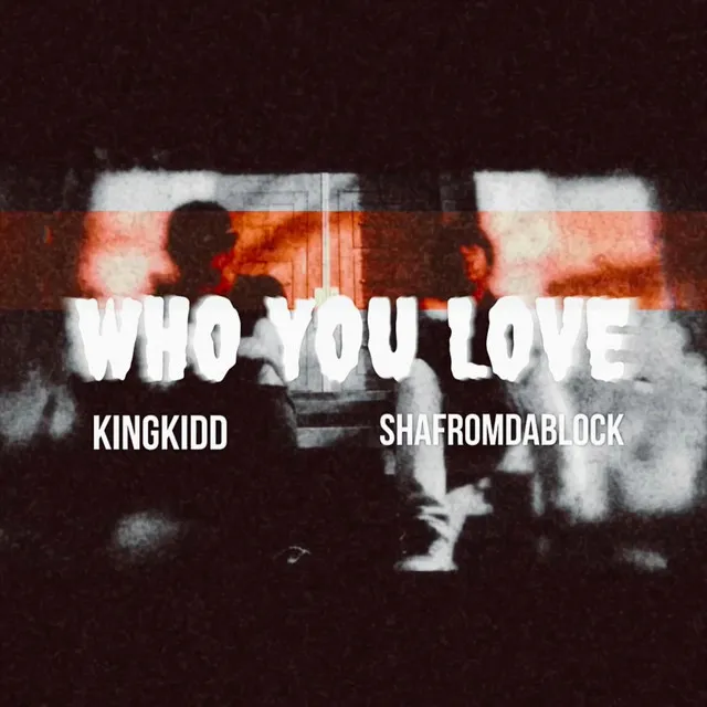 Who You Love