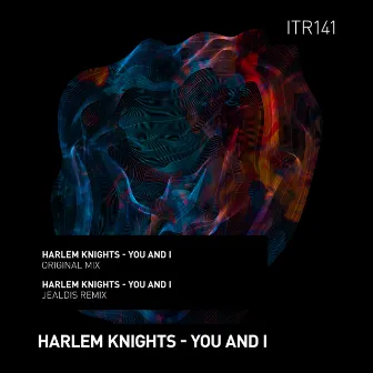 You & I by Harlem Knights