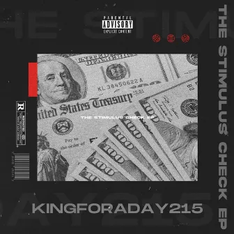 The Stimulus Check by KingForADay215