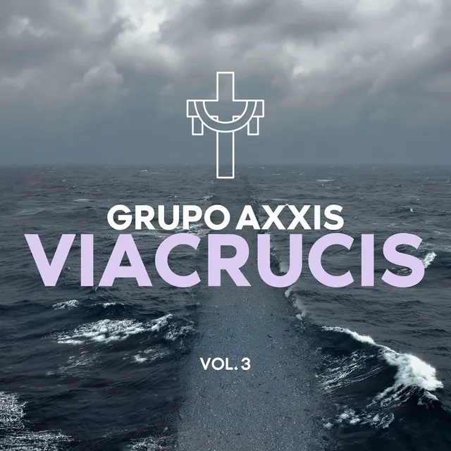 Viacrucis Vol. 3