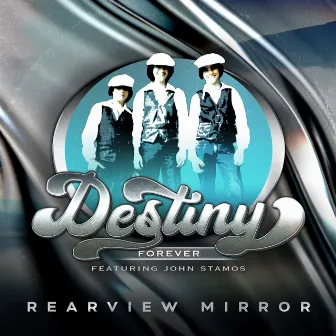 Rearview Mirror by Destiny Forever