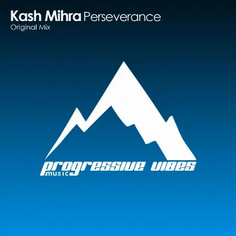 Perseverance by Kash Mihra