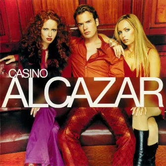 Casino (Japan Version) by Alcazar