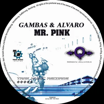 Mr. Pink by Gambas & Alvaro