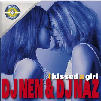 I Kissed a Girl by DJ Naz