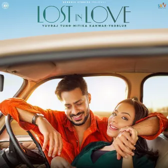 Lost In Love by Yuvraj Tung