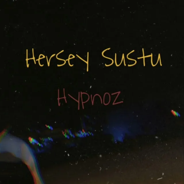 Herşey Sustu