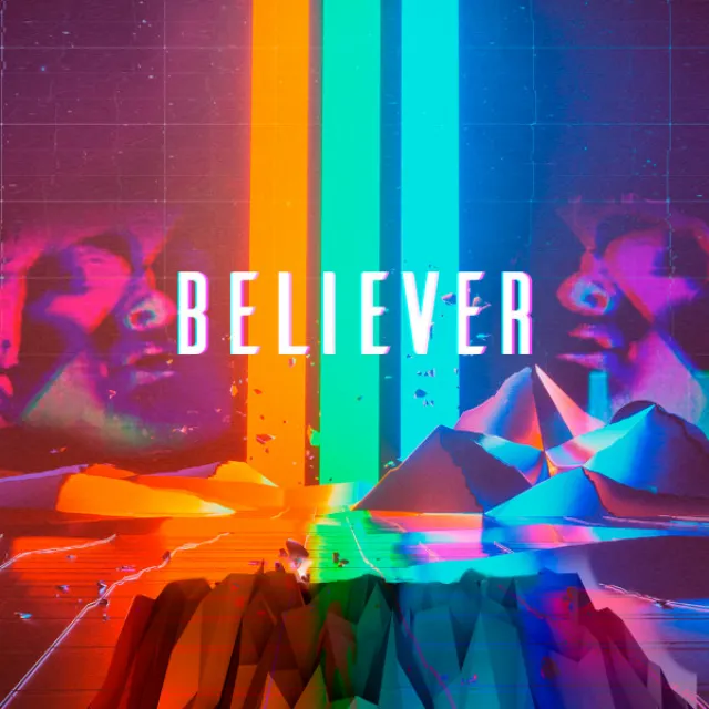 Believer - Original Mix