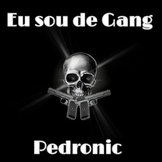 Eu sou de Gang