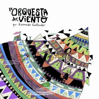 La Orquesta del Viento by Raimundo Santander