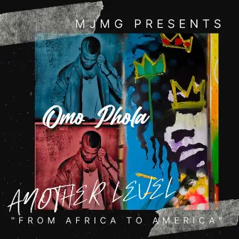 Another Level by Omo Phola