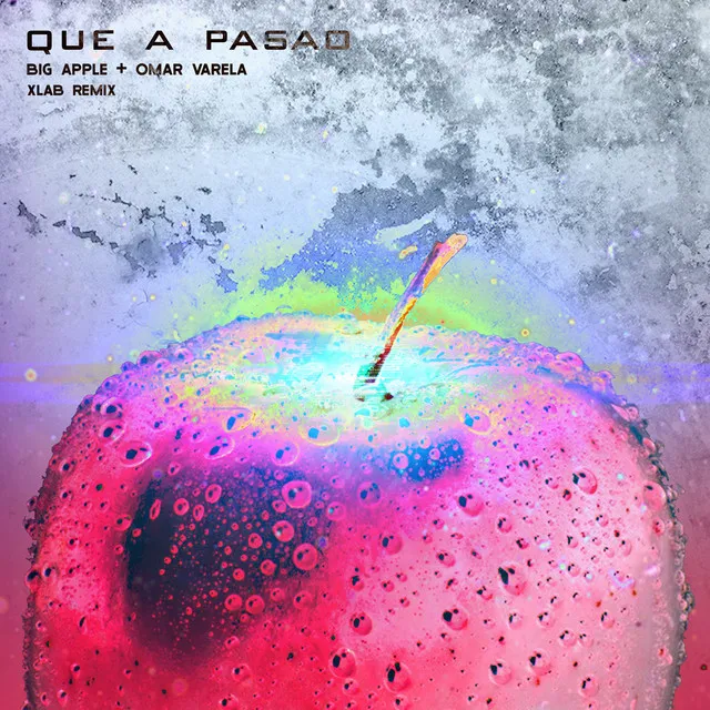 Que a Pasao (Xlab Remix)