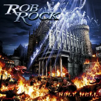 Holy Hell by Rob Rock