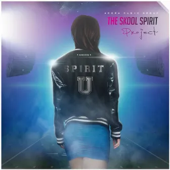 The Skool Spirit Project by Amora