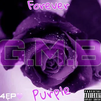 Forever Purple by GMB