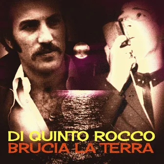 Brucia la terra by Di Quinto Rocco