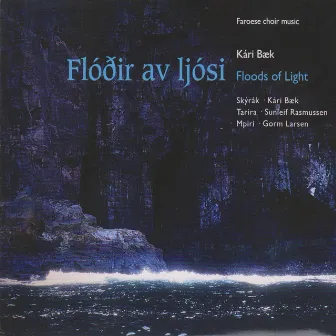 Flóðir Av Ljósi by Sunleif Rasmussen