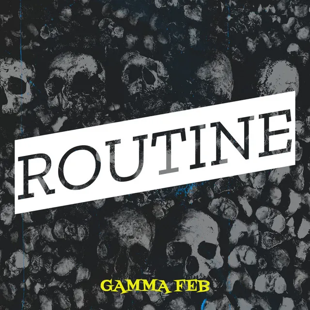 Routine