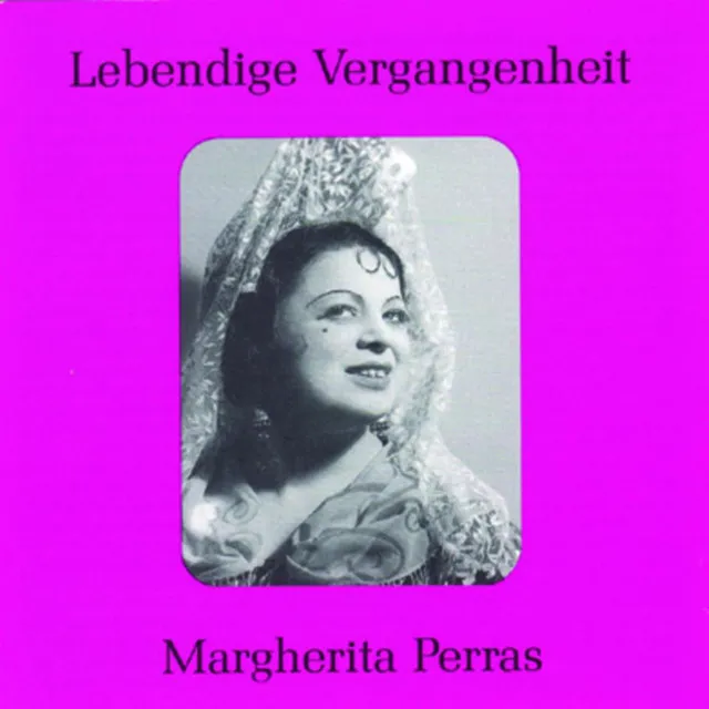 Lebendige Vergangenheit - Margherita Perras