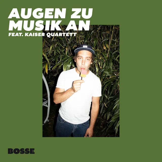 Augen zu Musik an (feat. Kaiser Quartett)