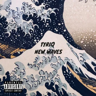 New Waves by Tyriq