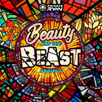 Beauty And The Beast Project by DJ Private Ryan