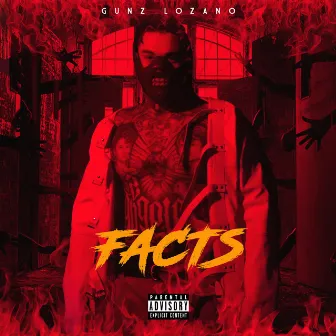 FACTS by Gunz Lozano