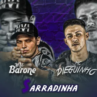 Sarradinha by Mc Barone