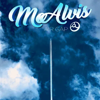 Air Gap by McAlvis