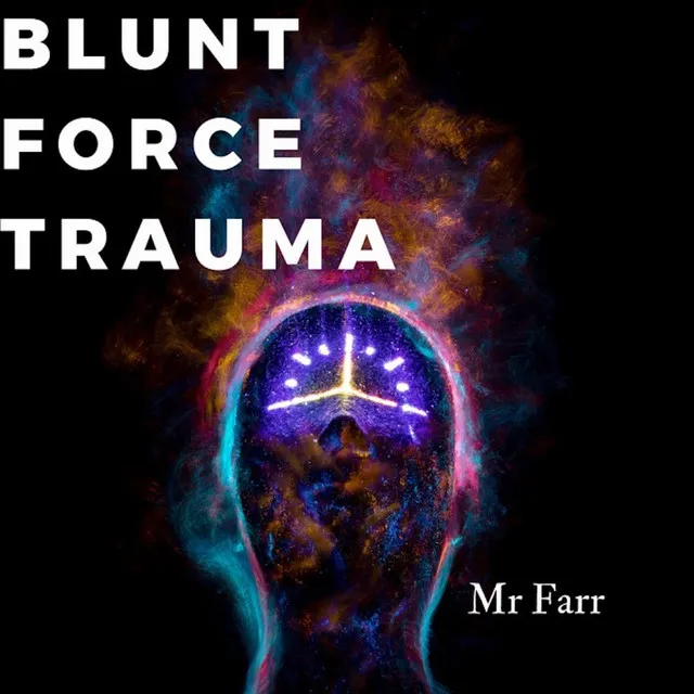 Blunt Force Trauma