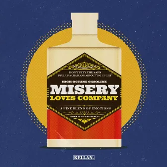 Misery Loves Company by Kellan.