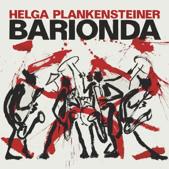 Barionda by Helga Plankensteiner