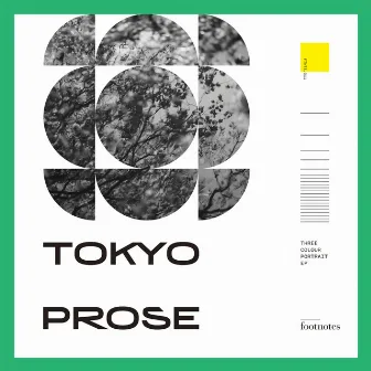 Three Colour Portrait EP by Tokyo Prose