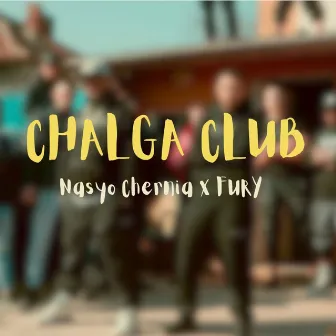 CHALGA CLUB by Unknown Artist