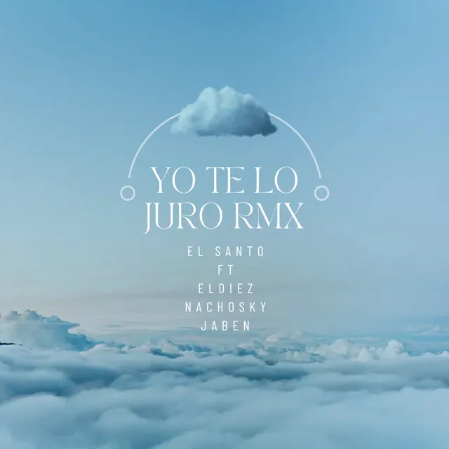 yo te lo juro - Remix