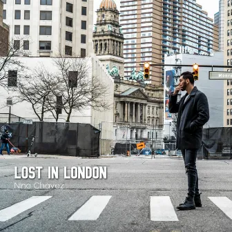 Lost In London by Nino Chavez