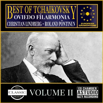 The Best of Tchaikovsky Vol. 2 by Oviedo Filarmonía