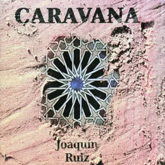 Caravana by Joaquín Ruiz